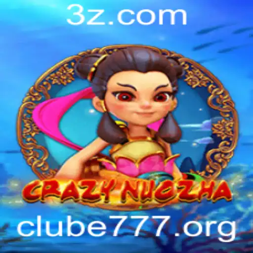 Explorando CrazyNuoZha: Um Mergulho no Mundo do Clube777