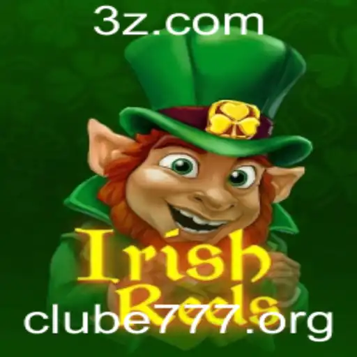 Descubra o Fascinante Mundo de IrishReels e Clube777